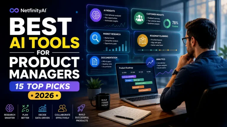 Best AI tools for product managers in 2026 for research, analytics, roadmapping, documentation, and product development